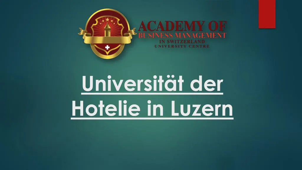 PPT - Universität Der Hotelie In Luzern PowerPoint Presentation, Free ...