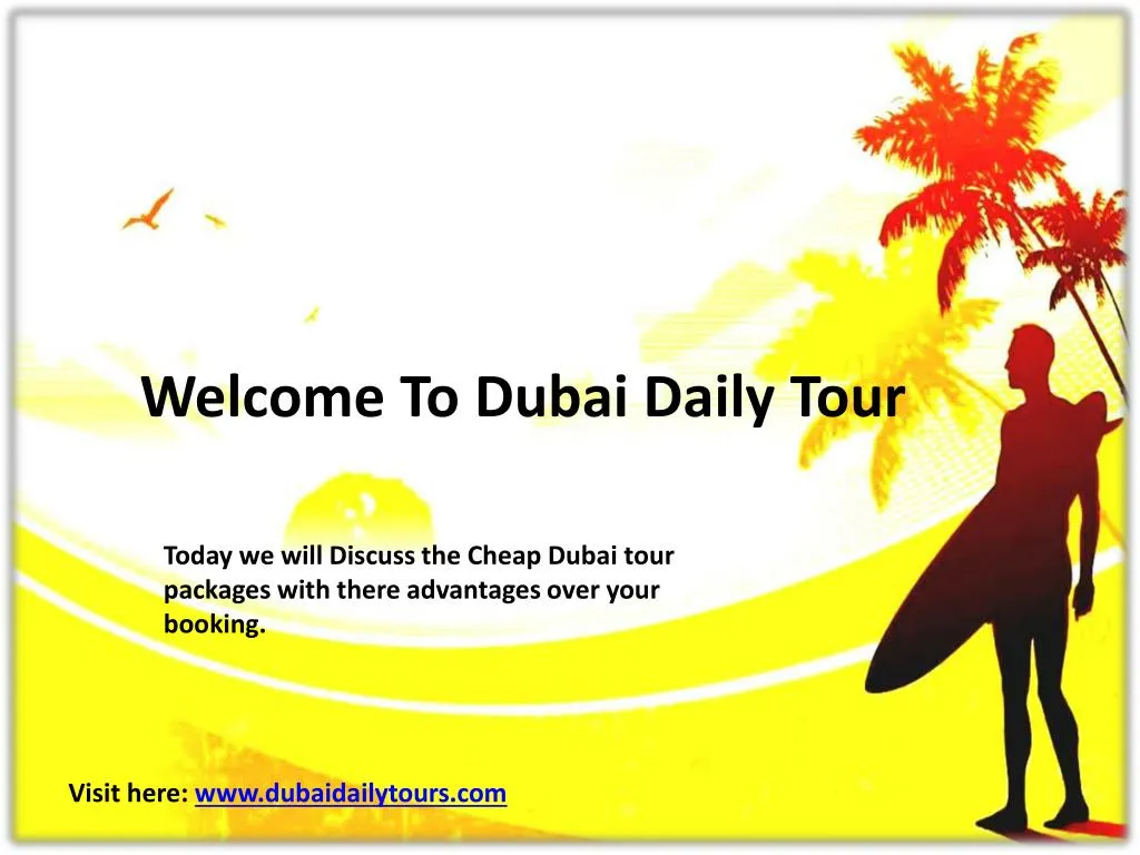 welcome to dubai daily tour n.