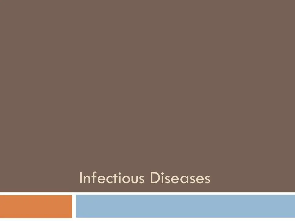 PPT - Infectious Diseases PowerPoint Presentation, free download - ID ...