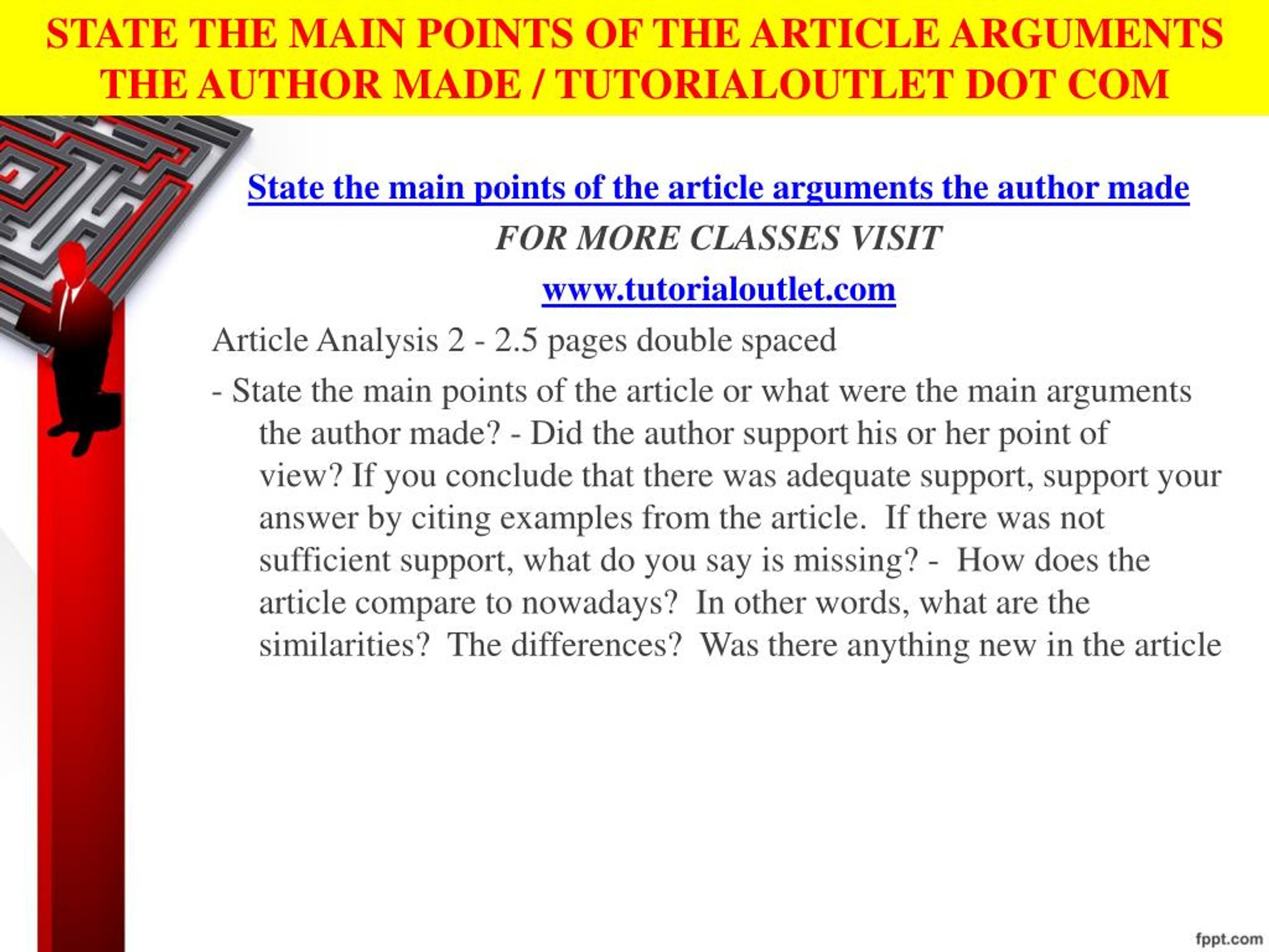 PPT - STATE THE MAIN POINTS OF THE ARTICLE ARGUMENTS THE AUTHOR MADE