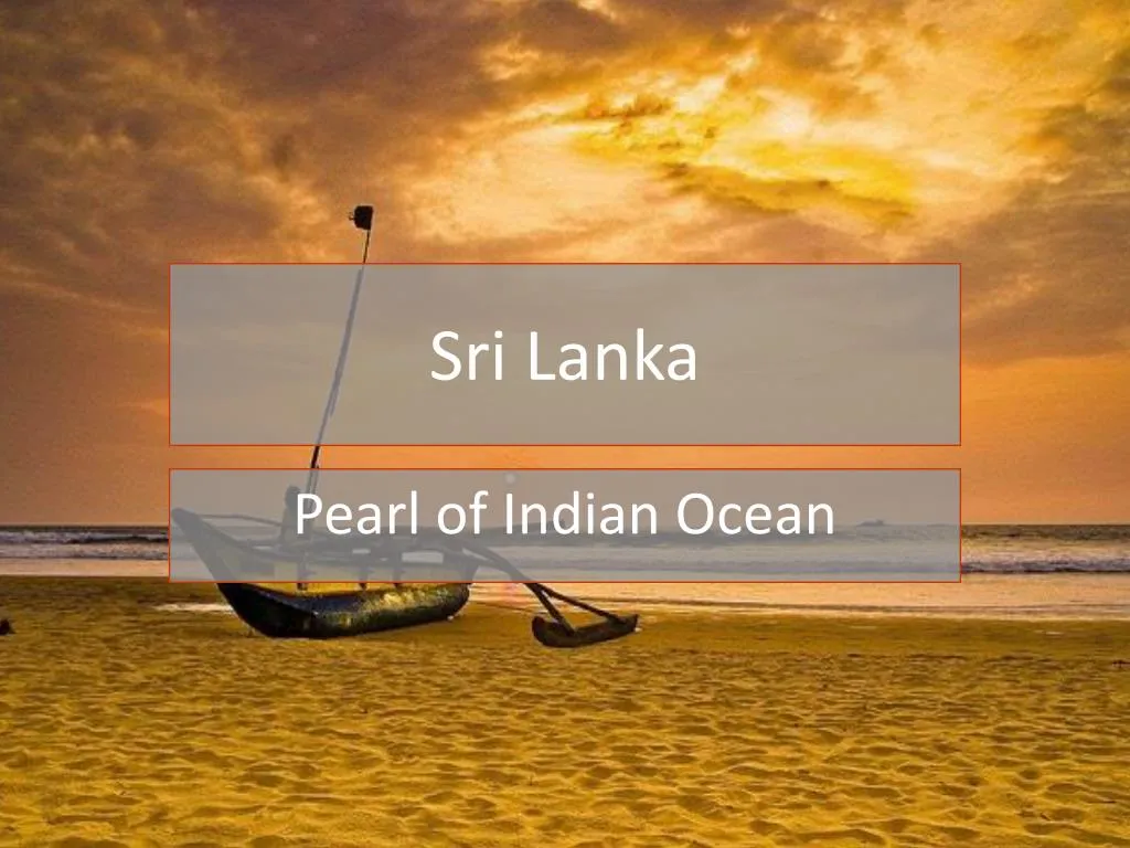 powerpoint presentation about beautiful sri lanka