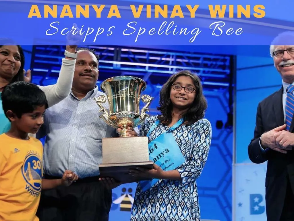 ananya vinay wins scripps spelling bee n.