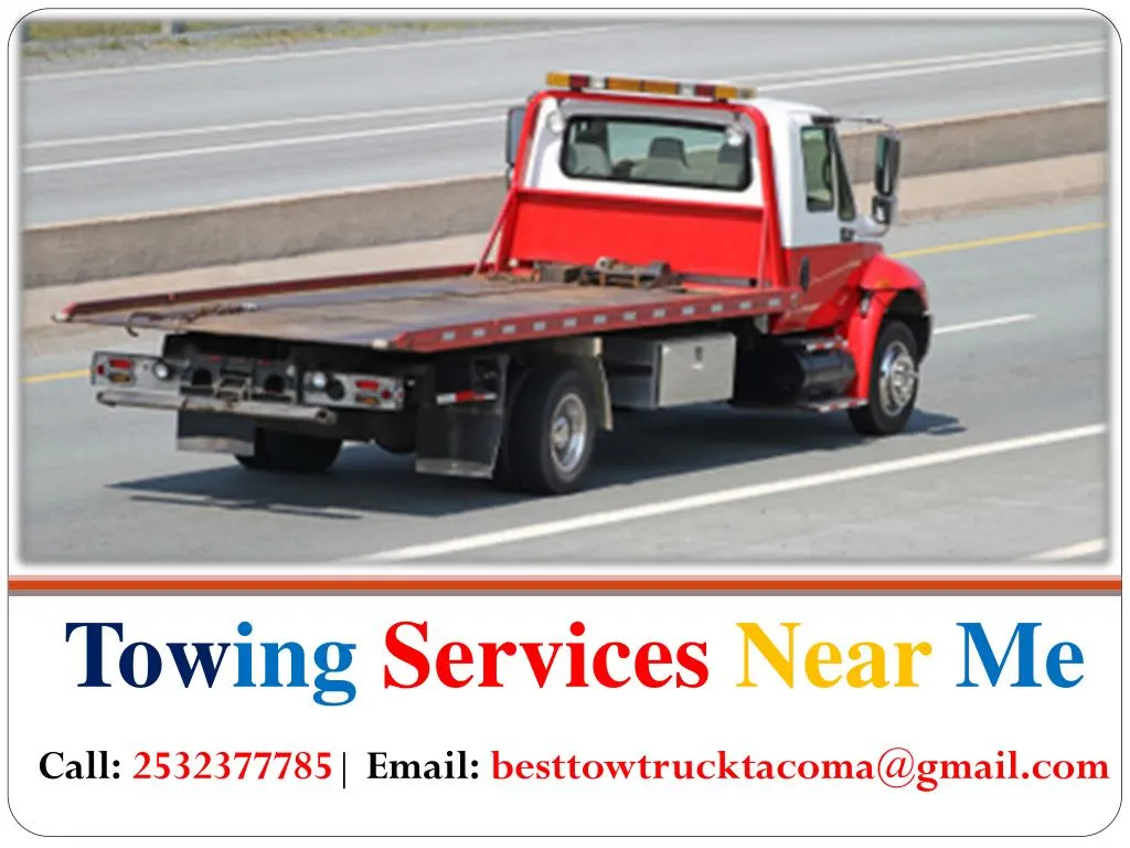 PPT - Tow Truck Service Tacoma PowerPoint Presentation ...