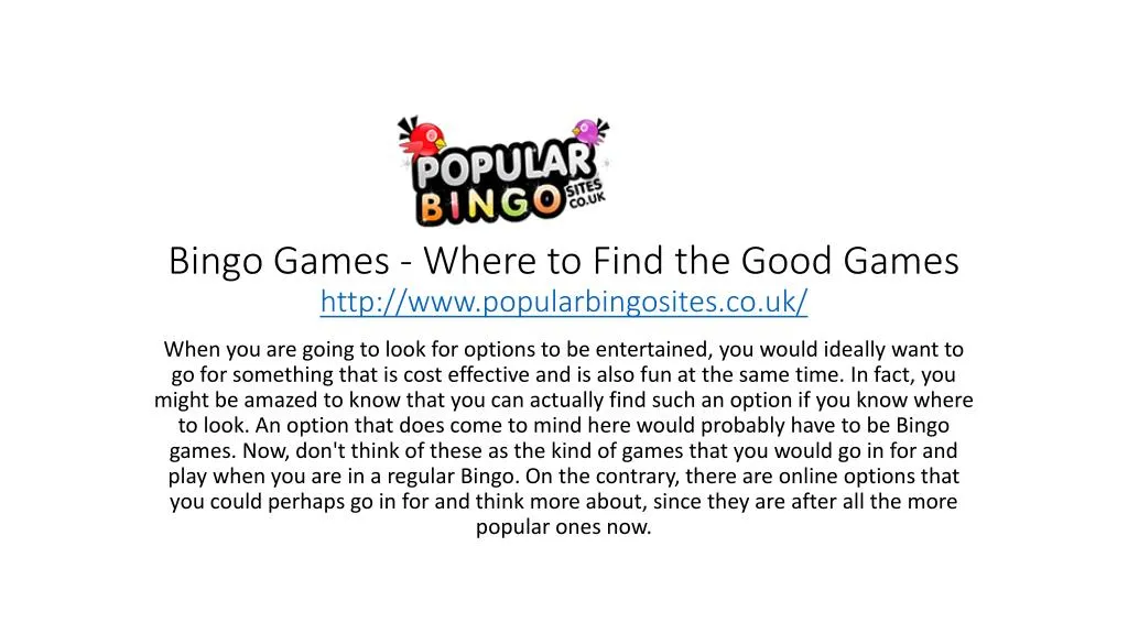 bingo games where to find the good games http www popularbingosites co uk n.