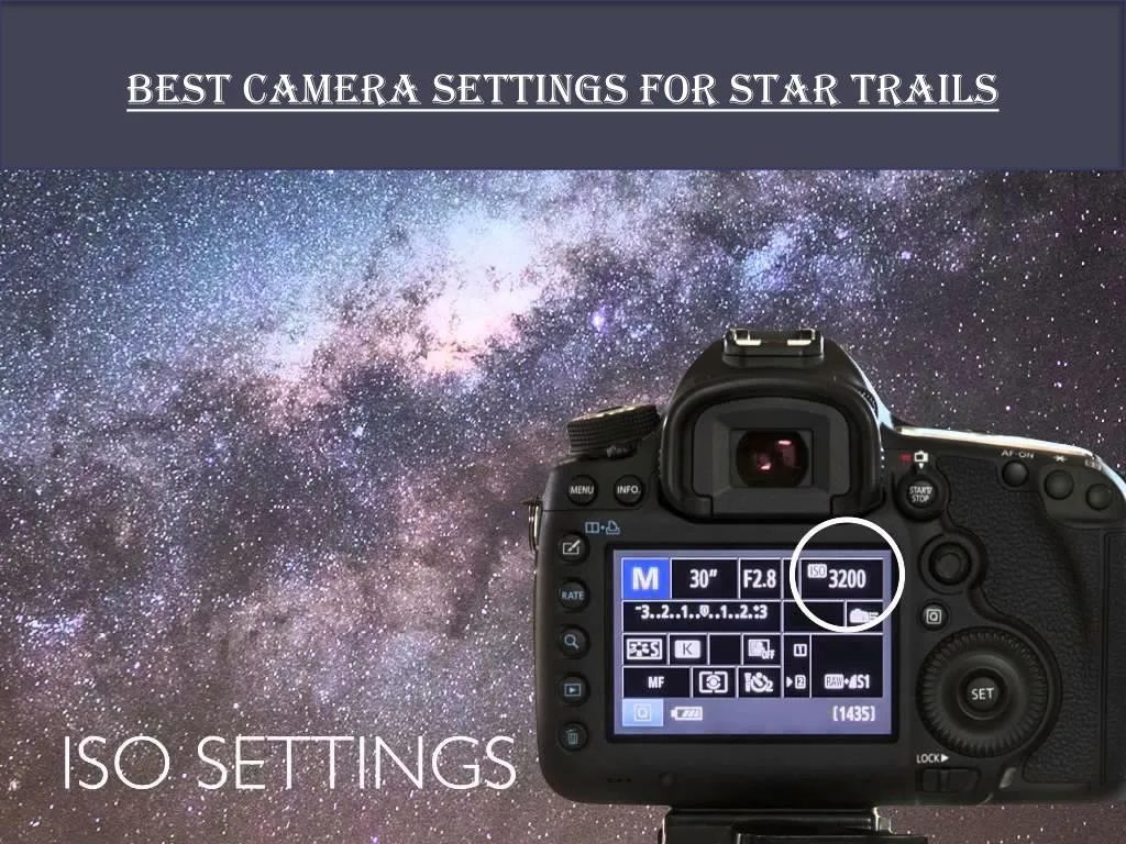 PPT - Best Camera Setting For Star Trail Photography - PPT