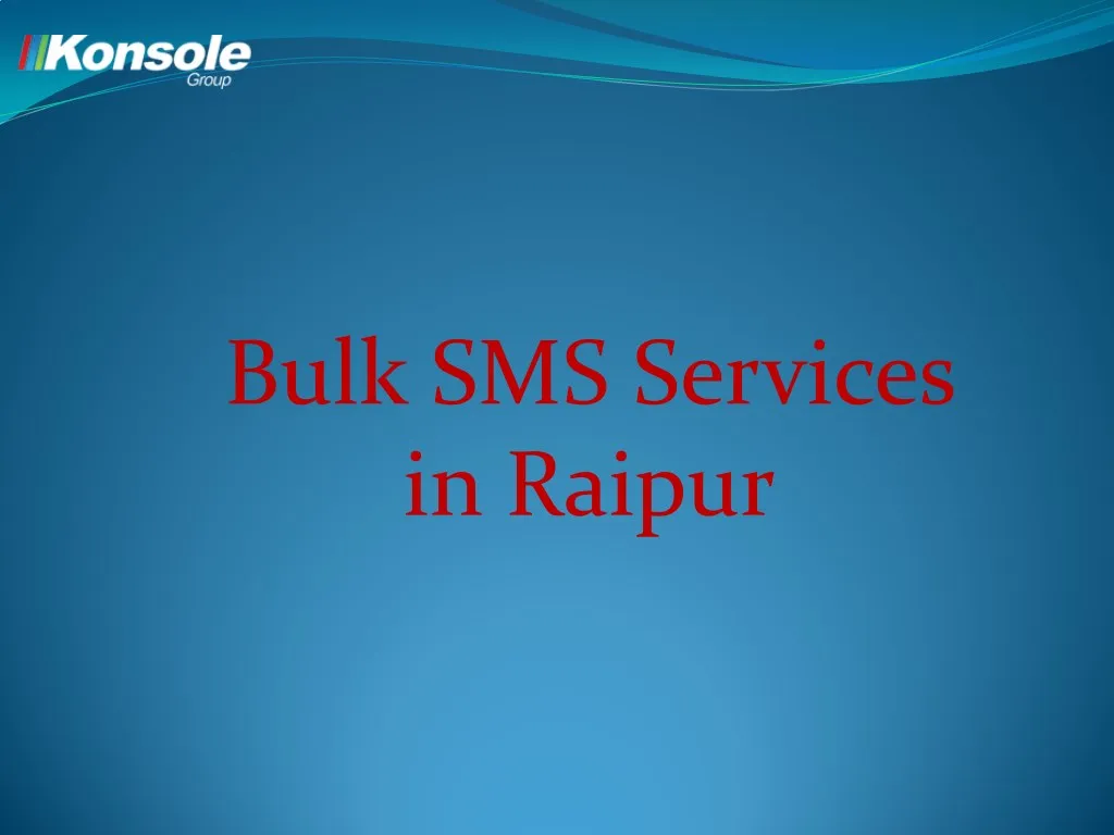 bulk sms services in raipur n.