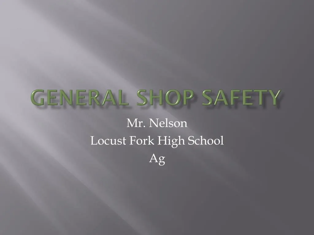general shop safety n.