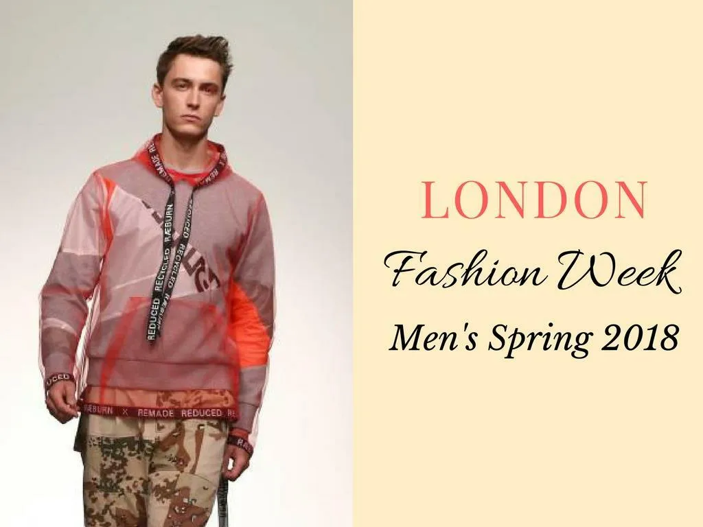 london fashion week men s spring 2018 n.