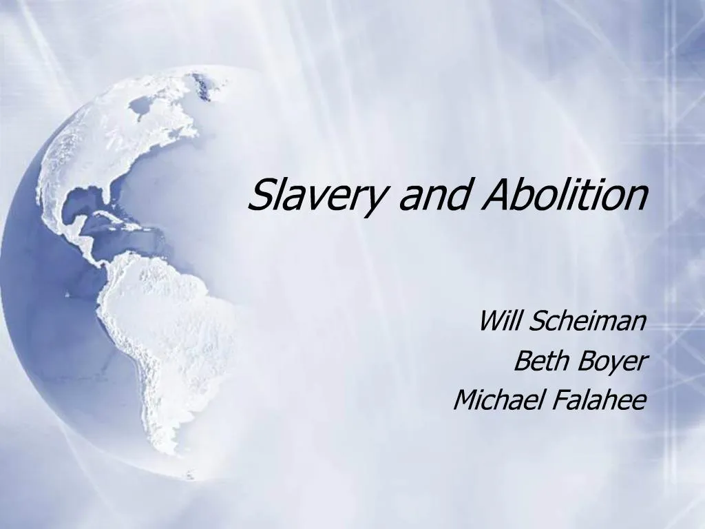 PPT - Slavery And Abolition PowerPoint Presentation, Free Download - ID ...