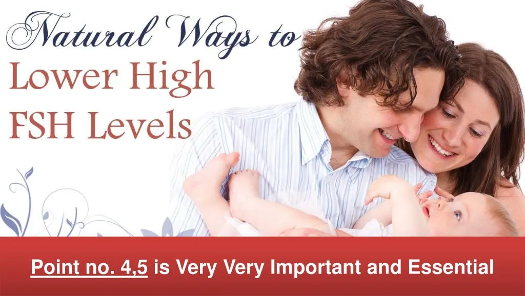 PPT - 5 Natural Ways to Reduce High FSH Levels and Improve Egg Quality