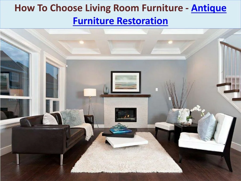 how to choose living room furniture antique n.