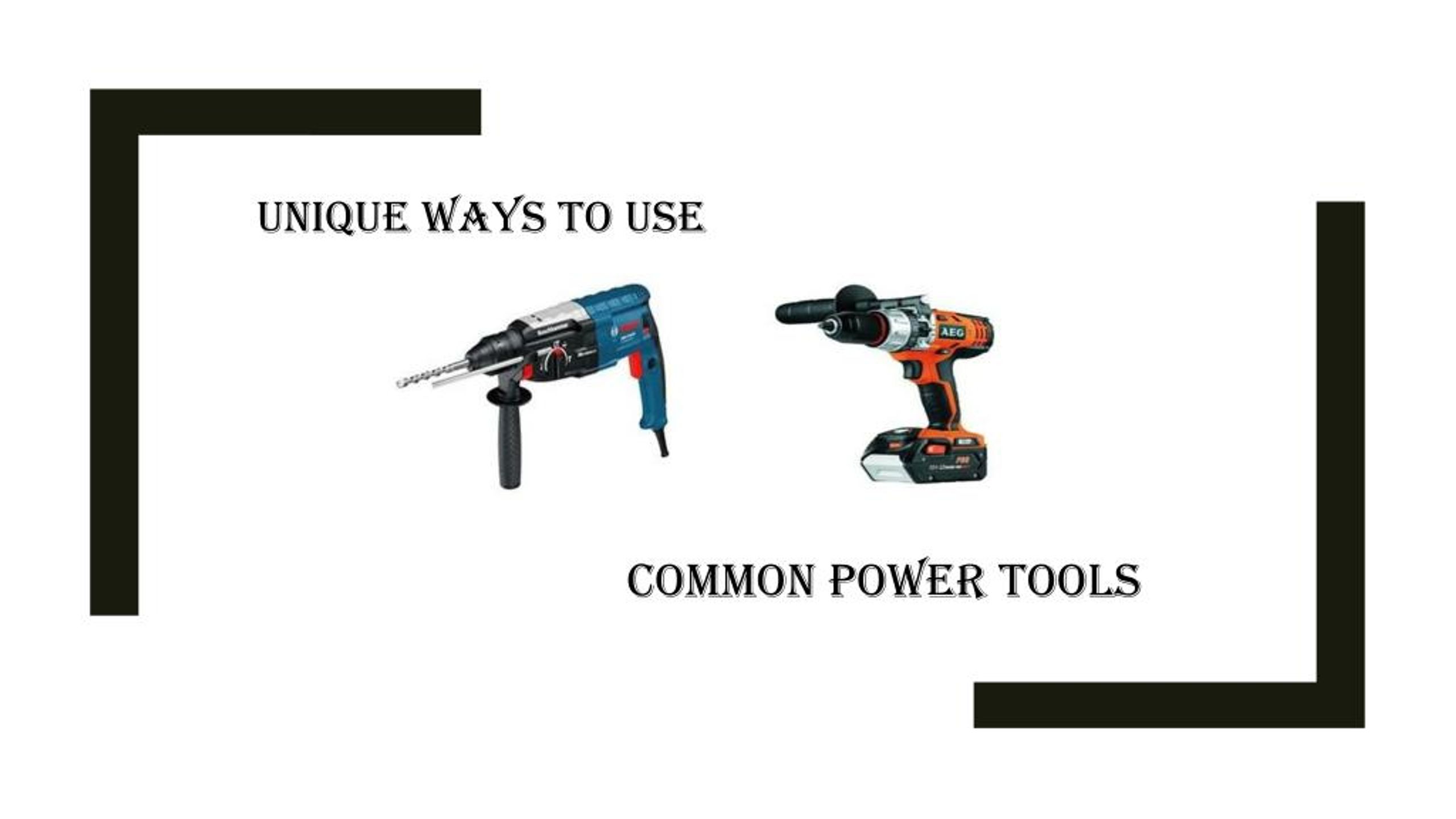 power tools and their uses