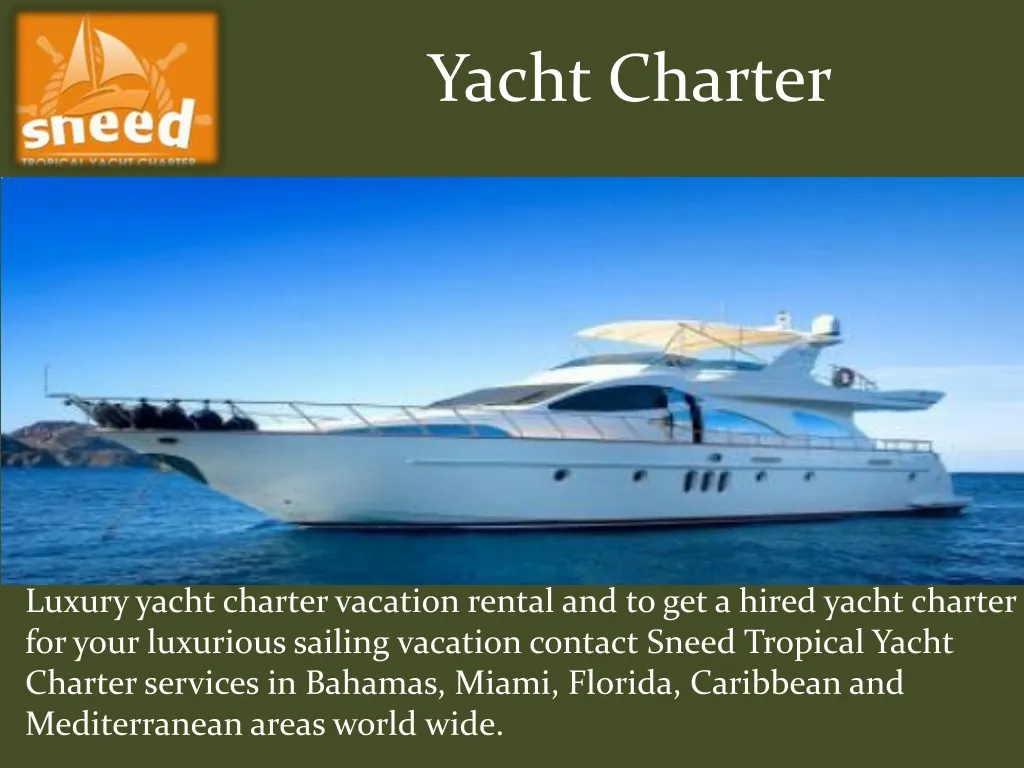 yacht charter n.