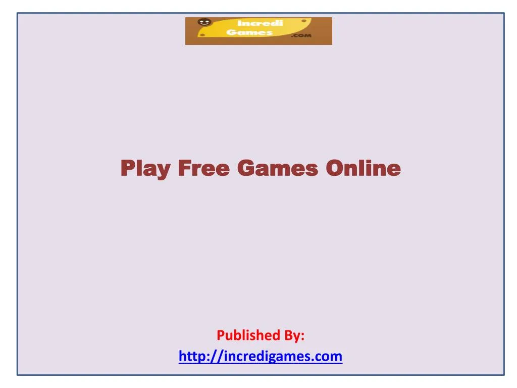 play free games online published by http incredigames com n.