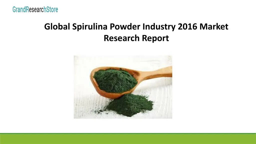global spirulina powder industry 2016 market n.
