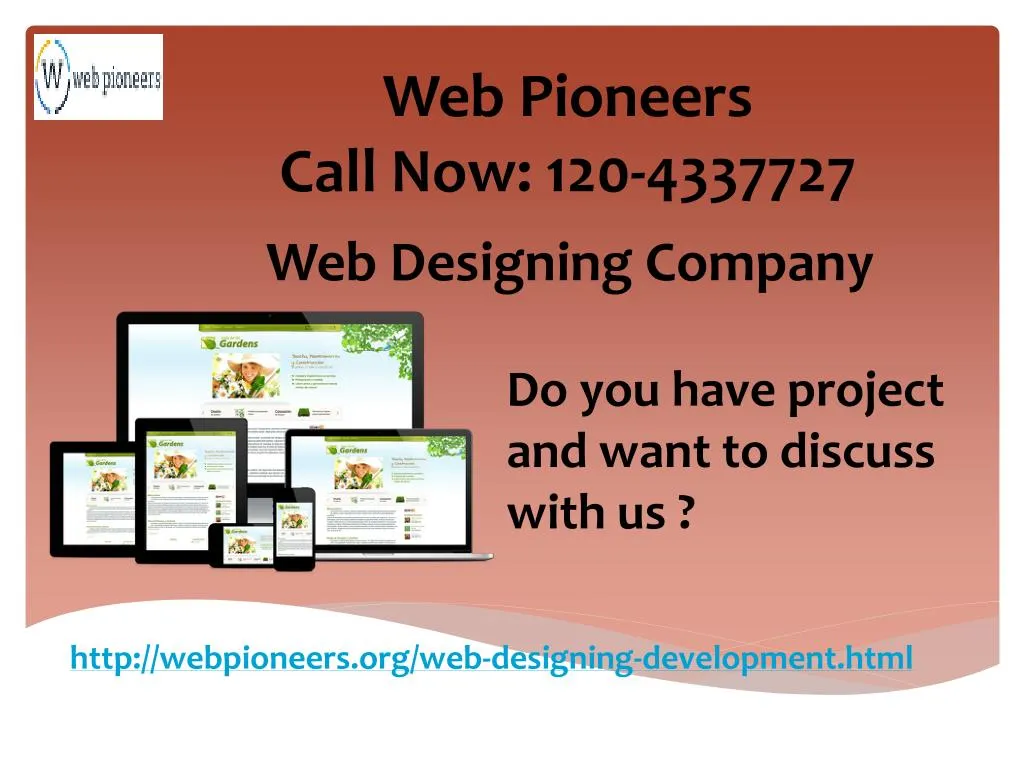 web pioneers call now 120 4337727 n.