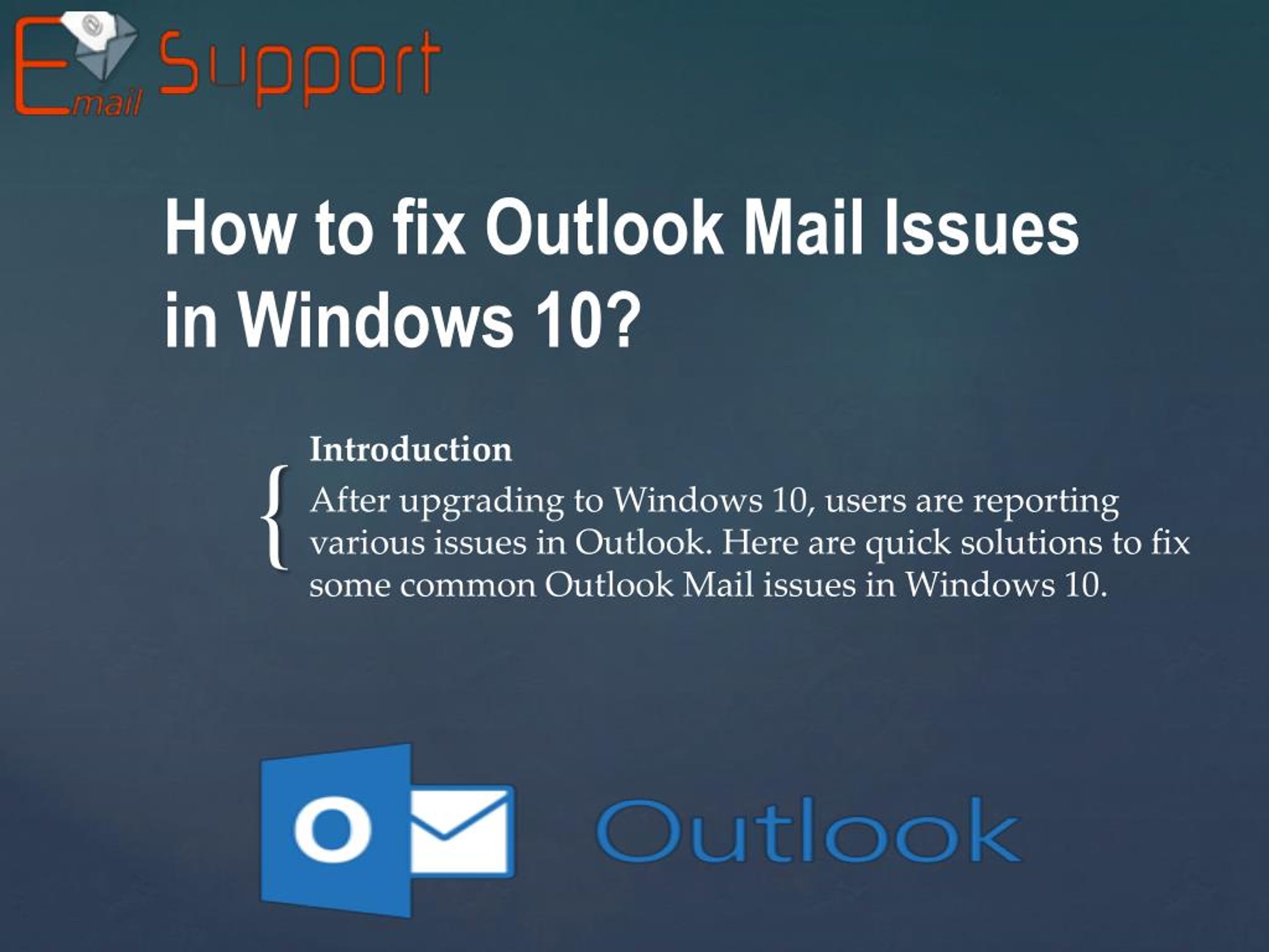 PPT How to fix Outlook Mail Issues in Windows 10? PowerPoint