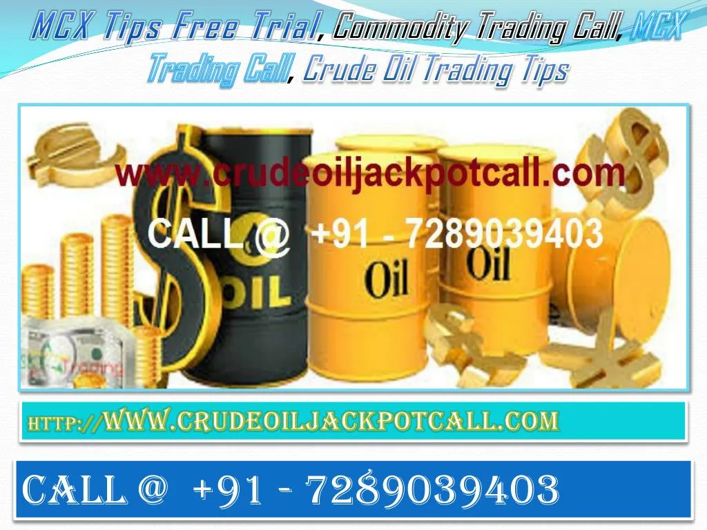 mcx tips free trial commodity trading call n.