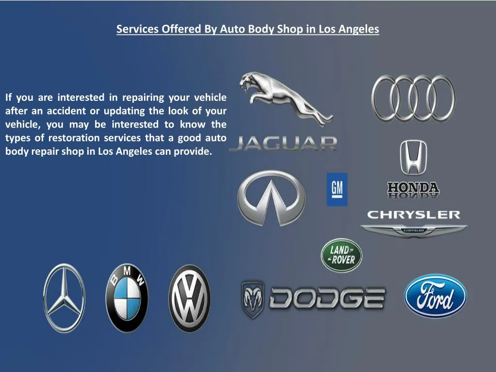 services offered by auto body shop in los angeles n.