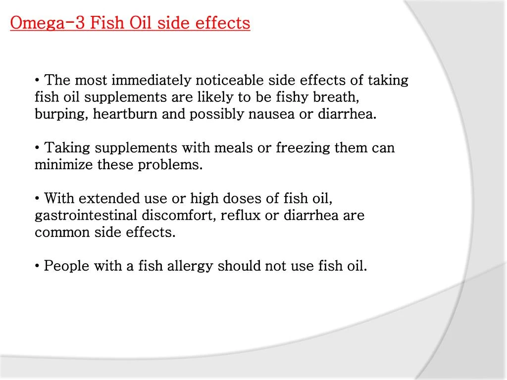 Fish Oil Side Effects Treatment at Alexander Davis blog