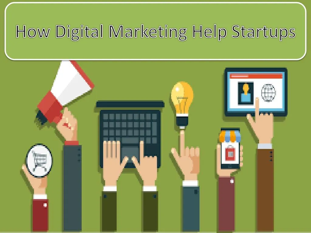 PPT - How Digital Marketing Help Startups PowerPoint Presentation, Free ...