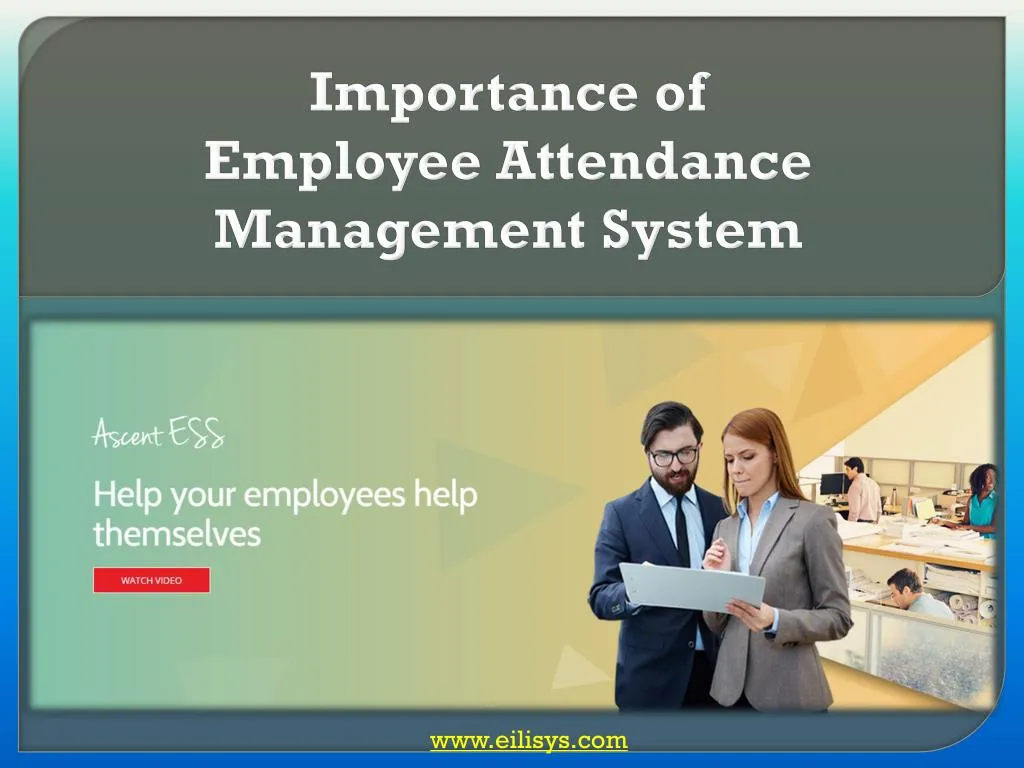 PPT - Importance of Employee Attendance Management System PowerPoint ...