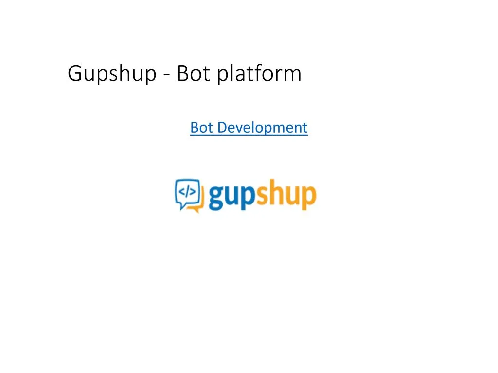 gupshup bot platform n.