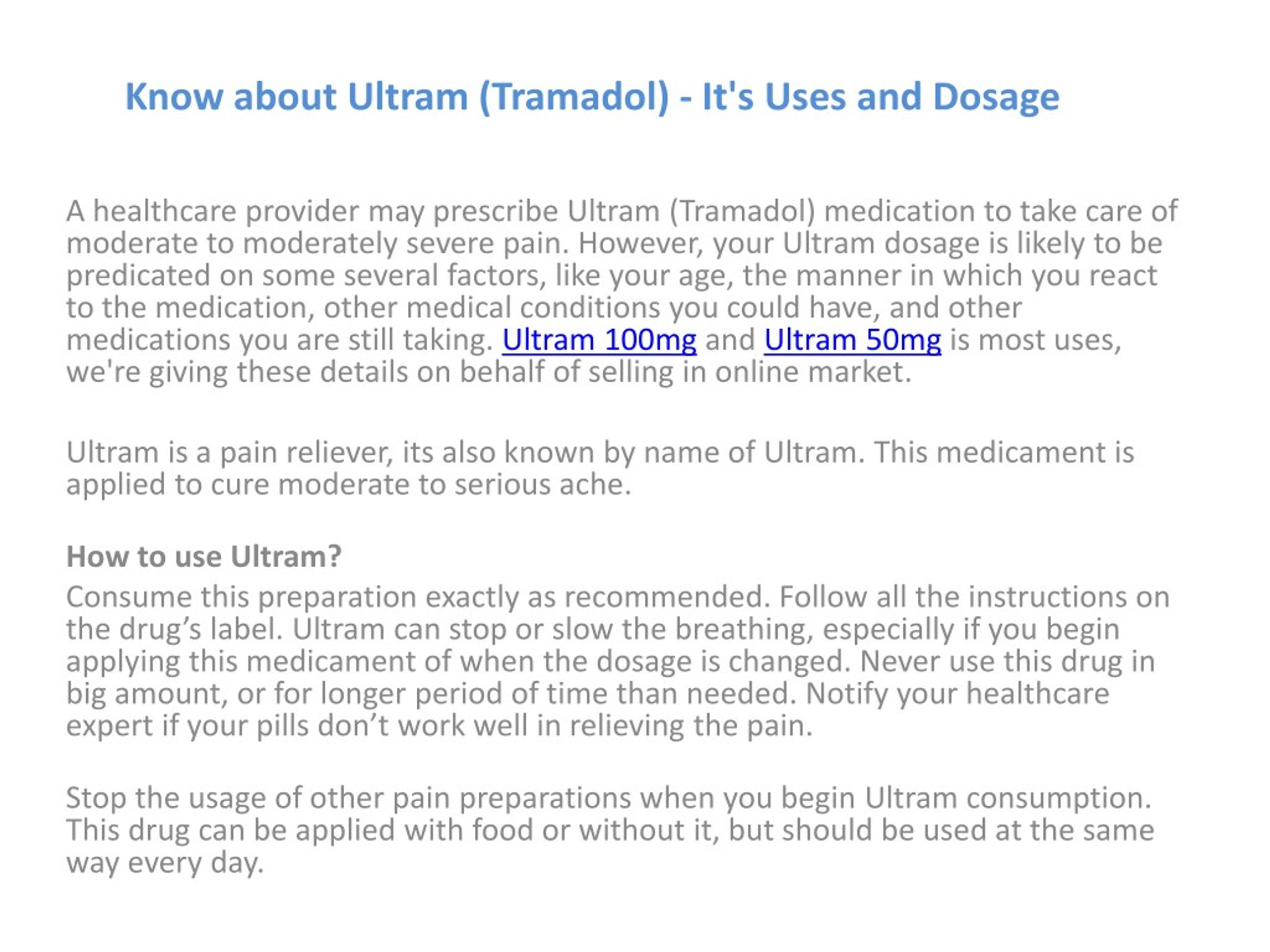 Ppt Know About Ultram Tramadol It S Uses And Dosage Powerpoint Presentation Id