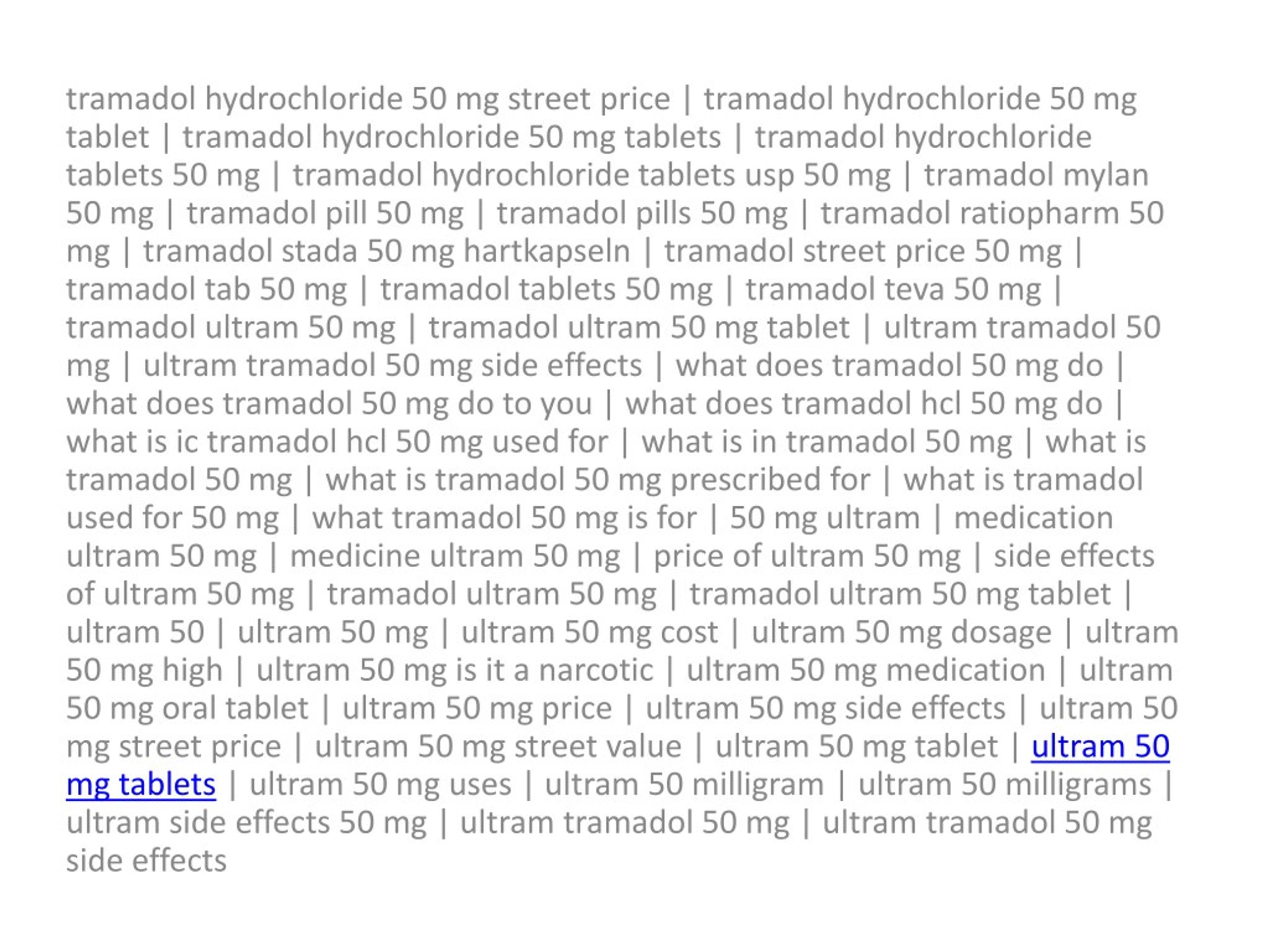 Ppt Ultram Tramadol 50mg Price Uses And Side Effects Powerpoint Presentation Id