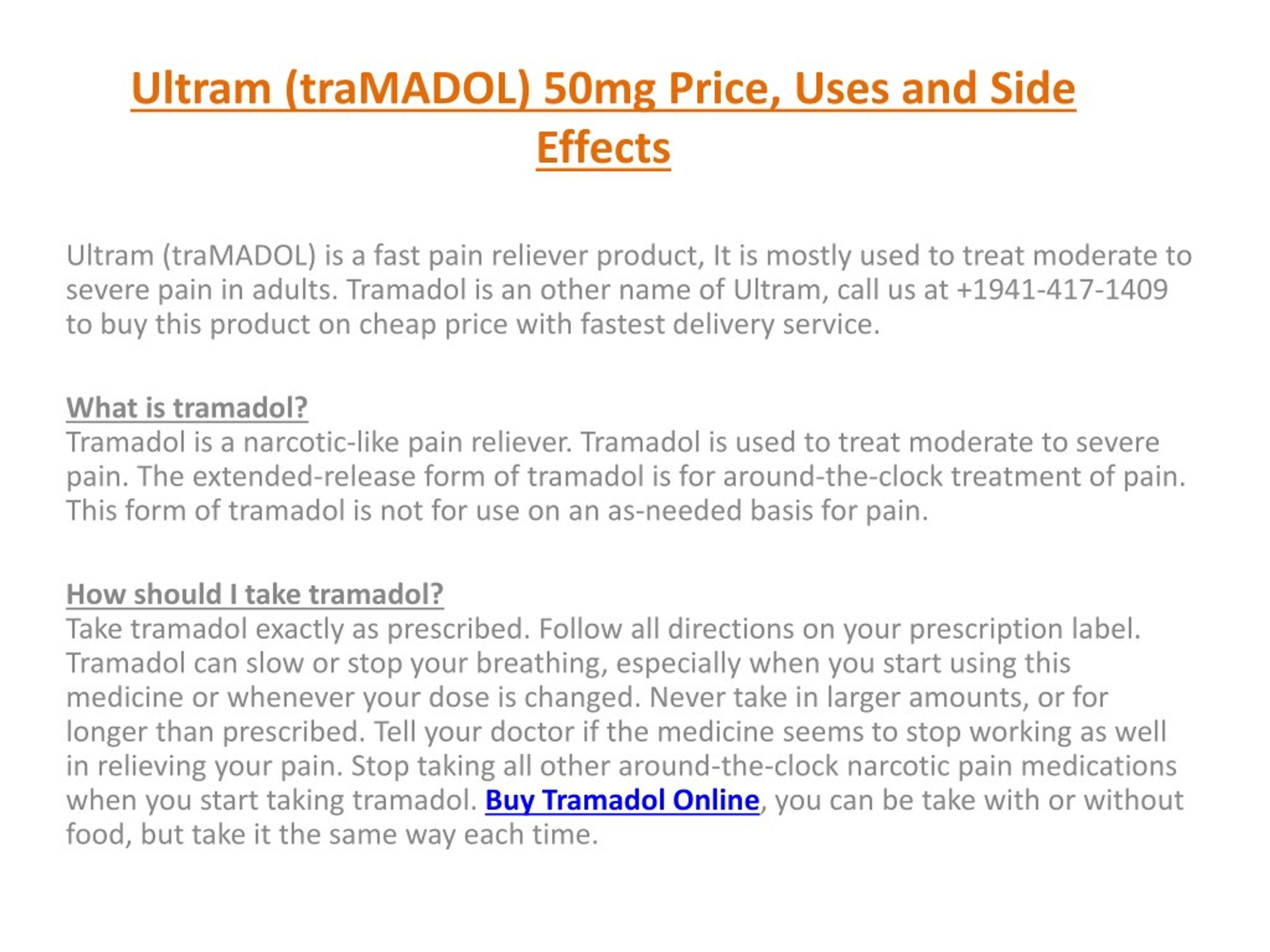 Ppt Ultram Tramadol 50mg Price Uses And Side Effects Powerpoint Presentation Id