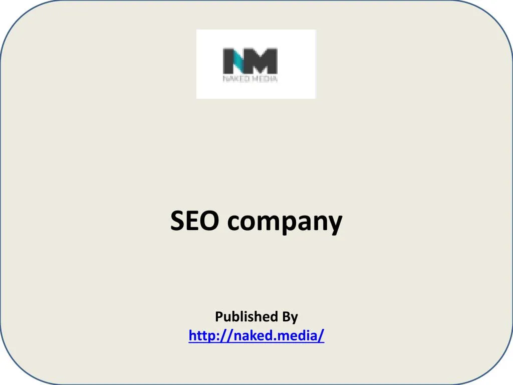 seo company published by http naked media n.