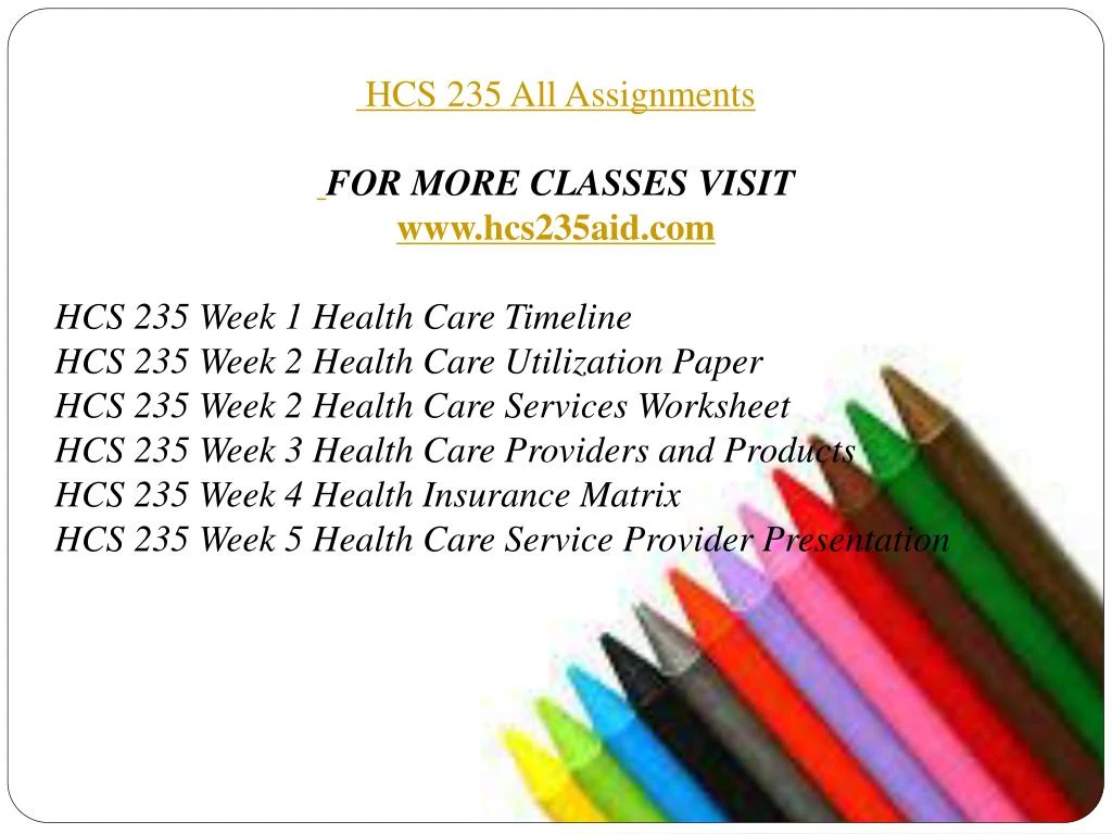 hcs 235 utlization paper hcs 235 utlization paper