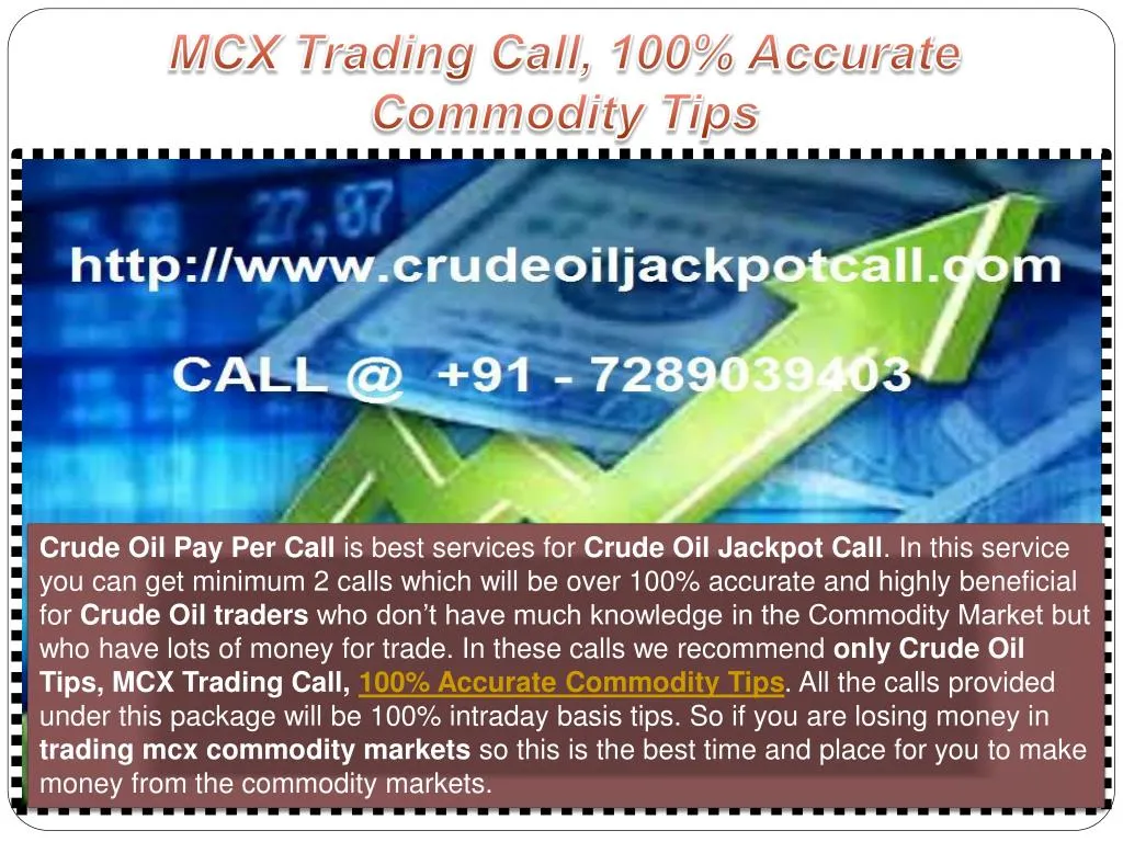 mcx trading call 100 accurate commodity tips n.