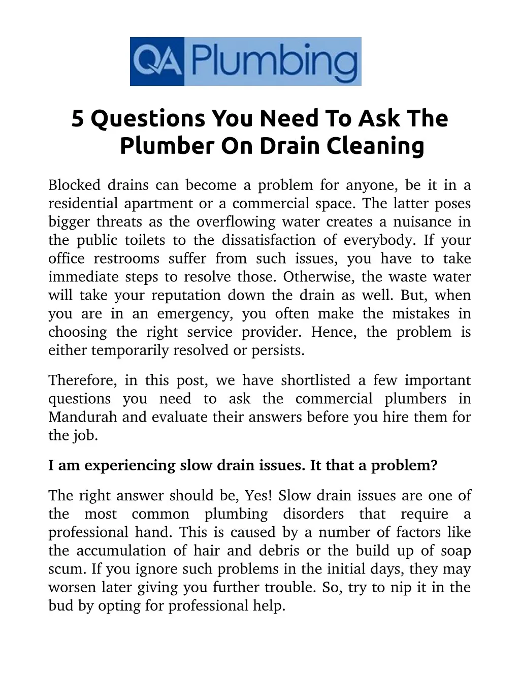 PPT - 5 Questions You Need To Ask The Plumber On Drain Cleaning
