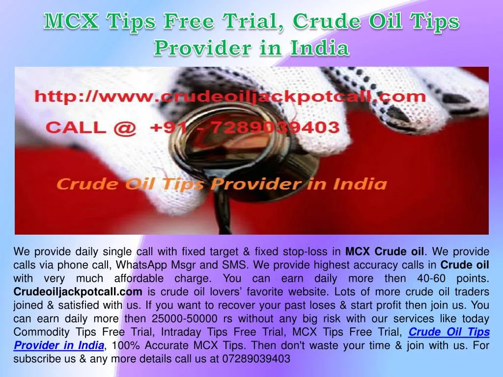 mcx tips free trial crude oil tips provider n.