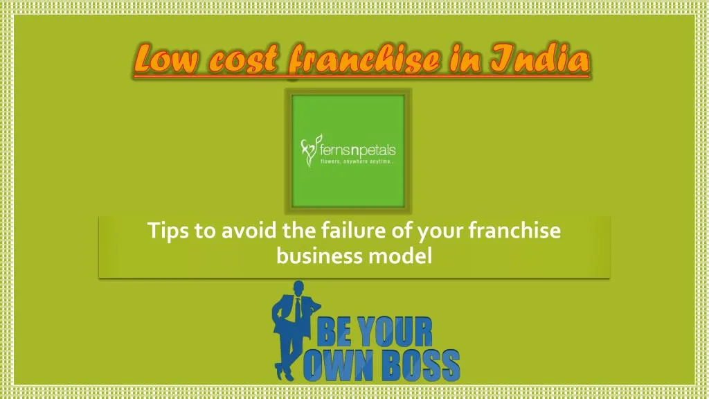 low cost franchise in india n.