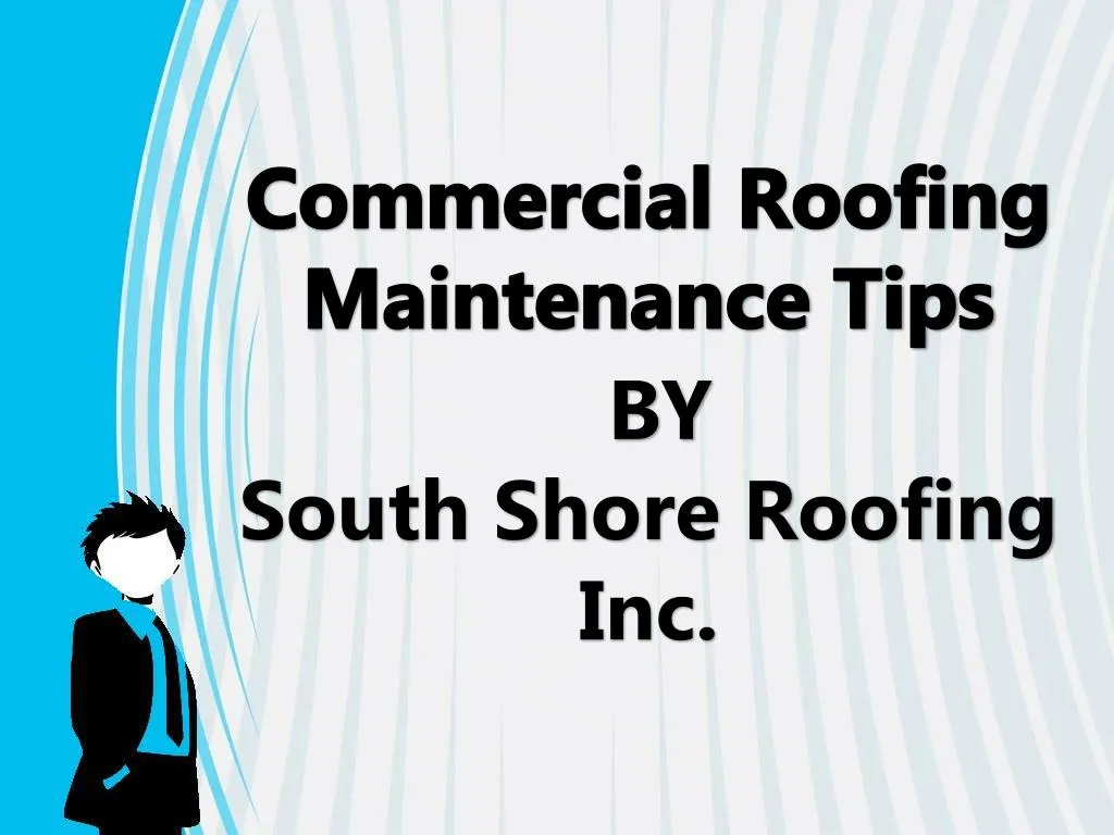commercial roofing maintenance tips n.