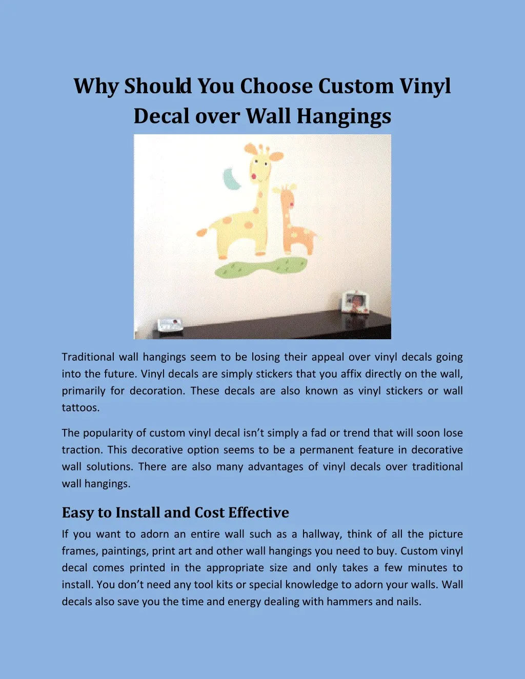 why should you choose custom vinyl decal over n.