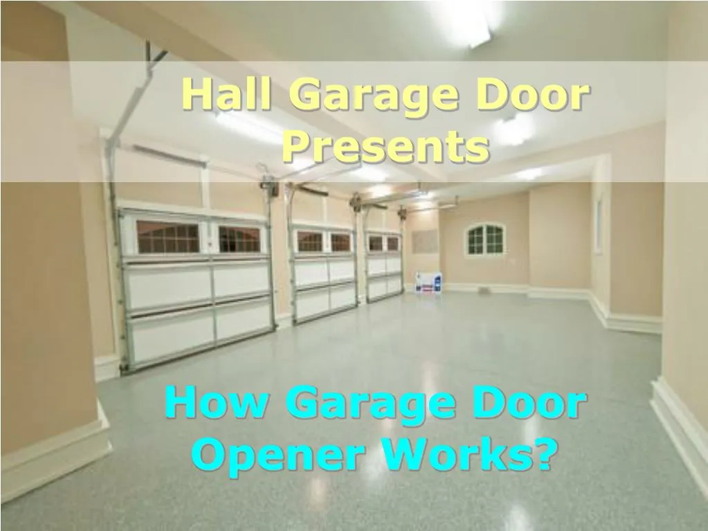 hall garage door presents n.