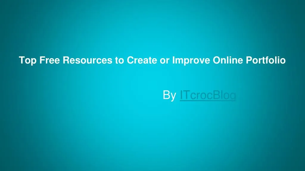 top free resources to create or improve online portfolio n.