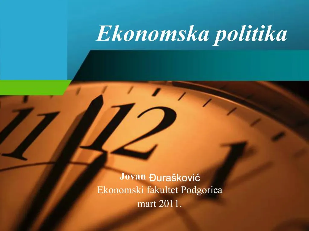 PPT - Ekonomska Politika PowerPoint Presentation, Free Download - ID:762286