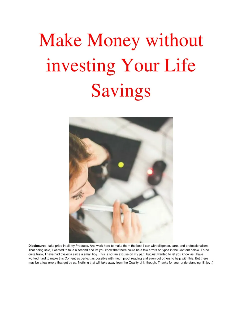 make money without investing your life savings n.