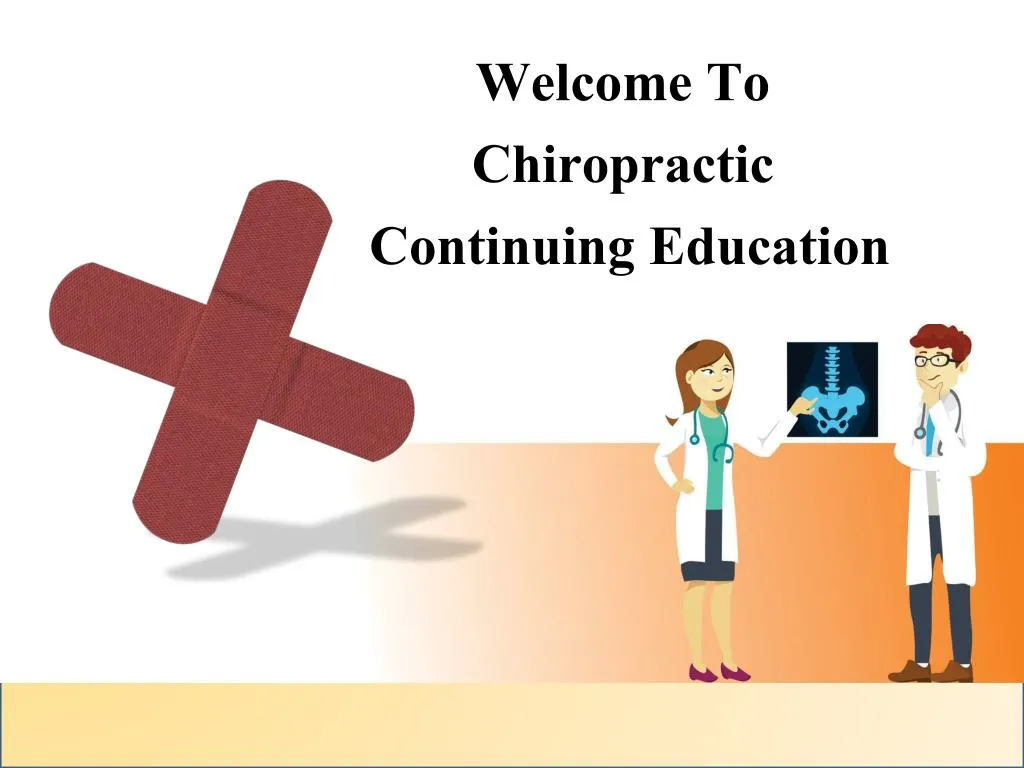 PPT Online Chiropractic Continuing Education PowerPoint Presentation