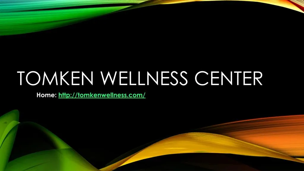 tomken wellness center n.