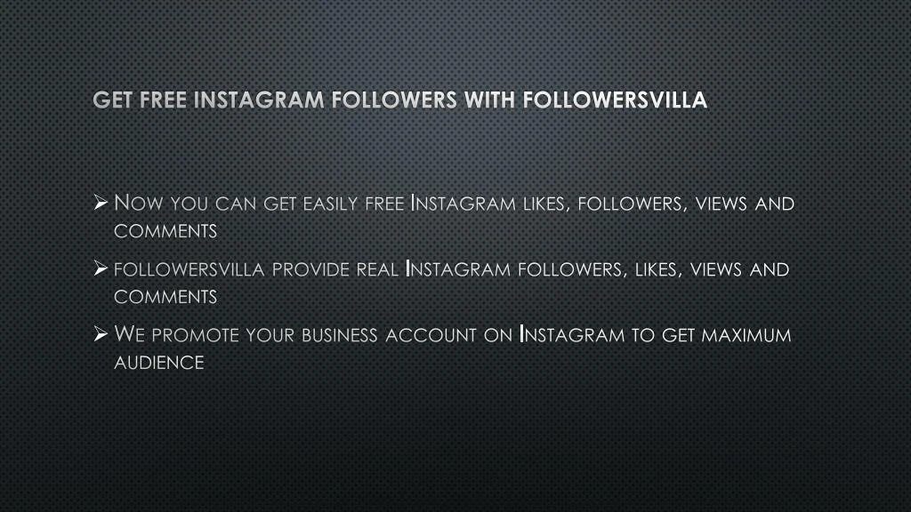 get free instagram followers with followersvilla - maximum instagram followers