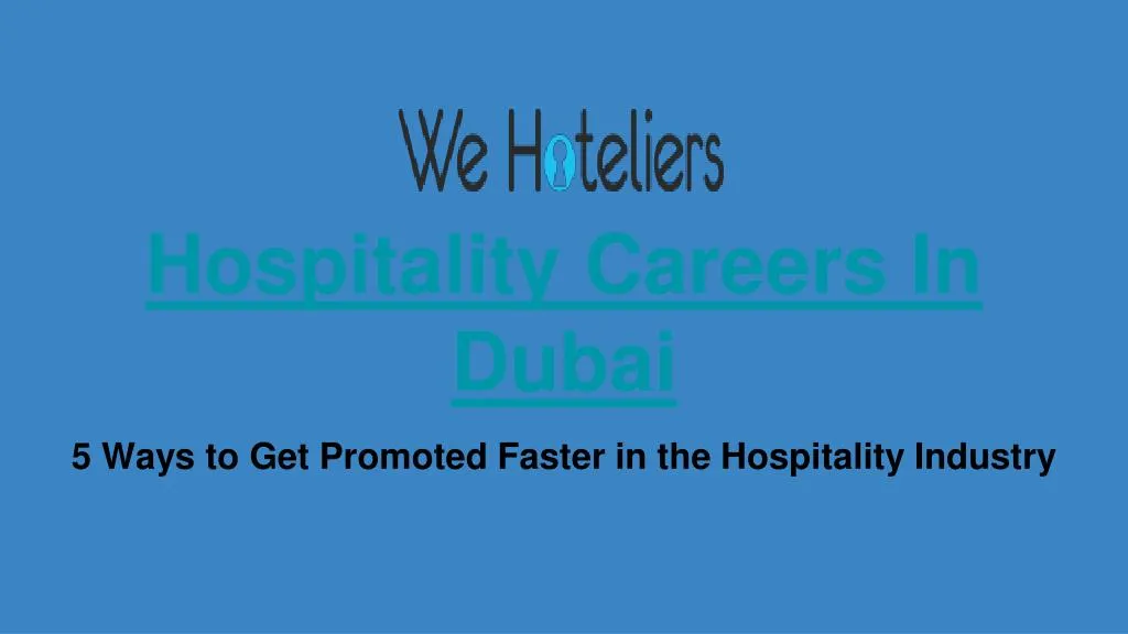 hospitality careers in dubai n.
