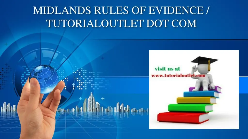 PPT - MIDLANDS RULES OF EVIDENCE / TUTORIALOUTLET DOT COM PowerPoint