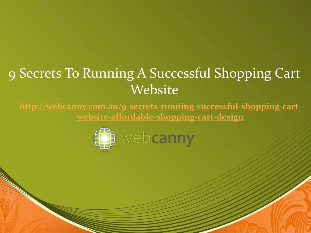 9 secrets to running a successful shopping cart n.