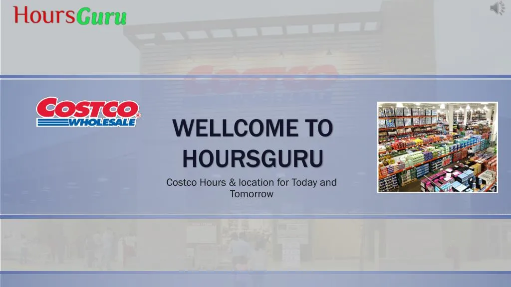 what are costco store hours tomorrow