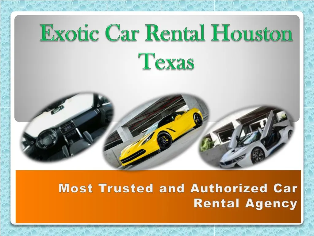 exotic car rental in houston texas